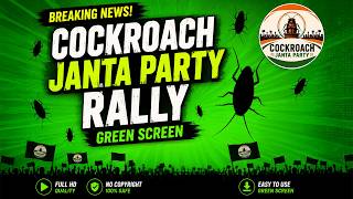 Cockroach Janta Party Rally Green Screen Video
