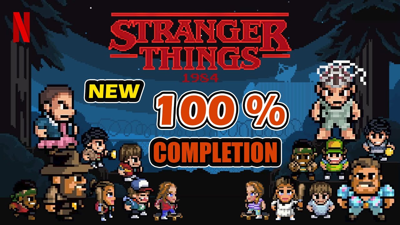 Stranger Things - 100% Full Game Walkthrough 