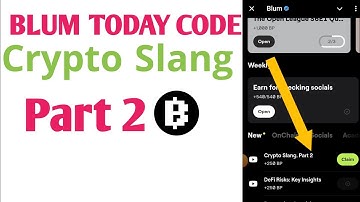 Crypto Slang.Part 2 Blum Video Code | Crypto slang.Part 2 | Blum Today  Keyword crypto Slang.Part 2