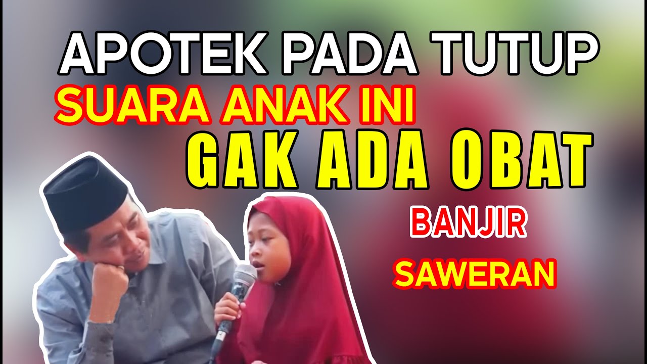apotek pada tutup, anak ini suranya merdu, endingnya banjir saweran di pengajian kh. anwar zahid