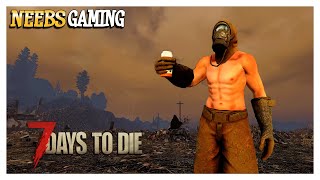 Into The Radiation - 7 Days to Die Darkness Falls Mod Ep 29
