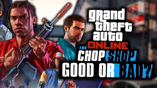 GTA Online: Did The Chop Shop DLC Meet Expectations? In Depth Review and Discussion