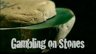 Gambling on Stones - The lure of stones
