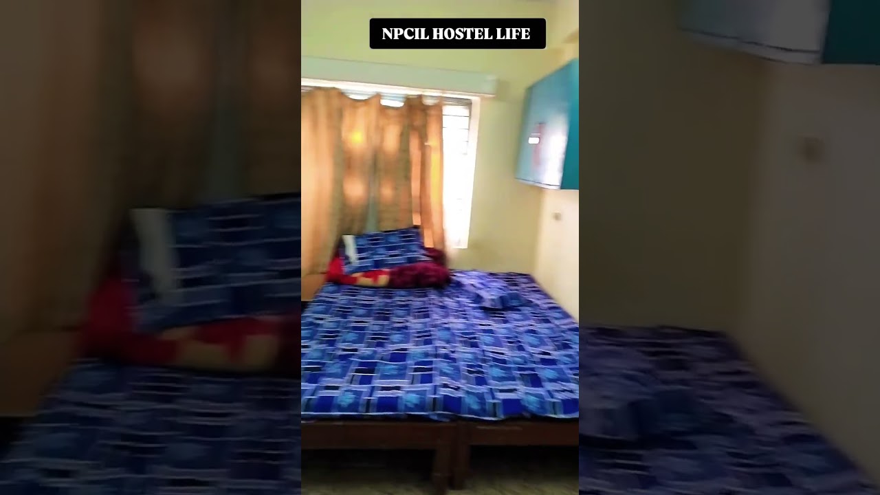 NPCIL NARORA HOSTEL LIFE