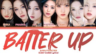 BABYMONSTER 'BATTER UP (7 ver.)' Lyrics (베이비몬스터 'BATTER UP (7 ver.)' 가사) (Color Coded Lyrics)