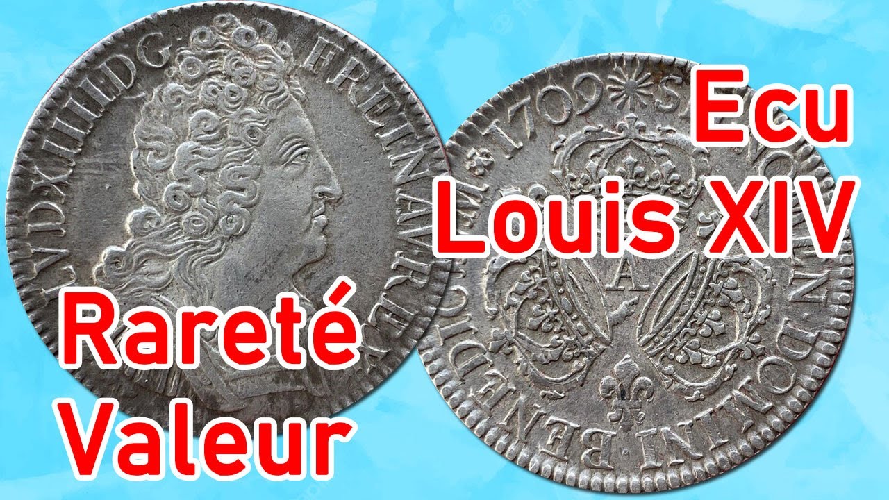 Ecu d'Argent Aux Trois Couronnes de Louis XIV : Rareté, Prix, Valeur ...