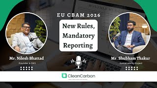 Famous New CBAM Rules & Mandatory Reporting Explained | EU CBAM Update Wealth