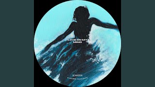 Love On My Mind (feat. sonar tale)