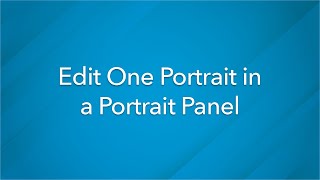 Edit One Portrait in a Portrait Panel