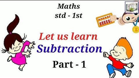 Let us learn Subtraction (part 1) | Std 1st | Maths activity | Learning with Sujata