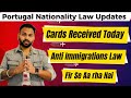 Portugal Immigration News 2025 | Anti-Immigration Law Update | Nationality Law Postponed | AIMA Card