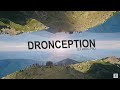 Dronception - DJI Mavic Pro