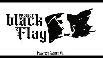 Project Black Flag Playtest Package #1 :  A First Look at the Next New 5e Replacement