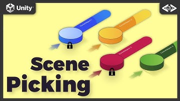 Unity Scene Picking - Unity3D Editor Workflow - Episode#6