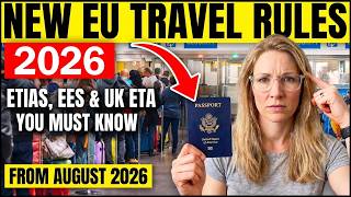 BRAND NEW Rules for Traveling to Europe You MUST Know in 2026 (ETIAS, EES & UK ETA)