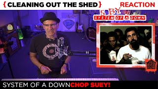 MUSIC TEACHER REACTS | 2001 | 5 BY: System Of A Down "Chop Suey!" | CLEANING OUT THE SHED EP 34