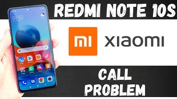 Fix Redmi Note 10s Call Problem | incoming/outgoing calls problem