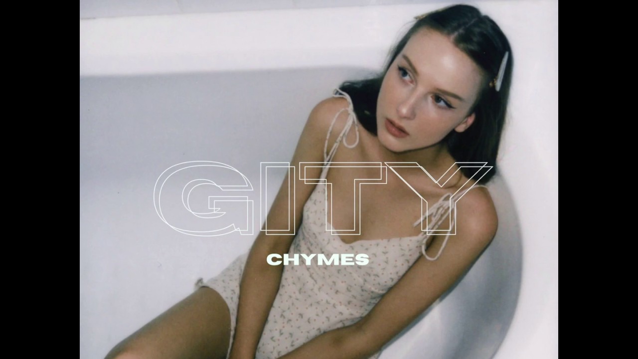 CHYMES - "GITY" Official Audio