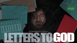 Letters to God - Official English Rap Music Video - Hyderabadi Chora