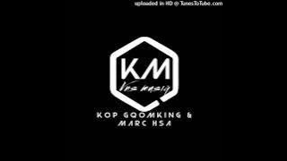 Kop GqomKing & Marc_HSA - New School Gqom