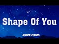 Shape of You - Ed Sheeran (Mix Lyric Video) / Charlie Puth, Shawn Mendes,...