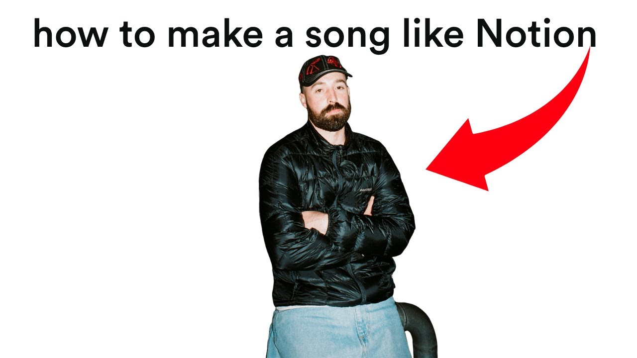 how to make a song like Notion in under 8 minutes - YouTube