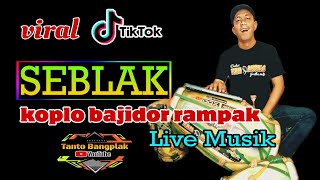 MESER SEBLAK VIRAL TIKTOK VERSI KENDANG ABRET@tantocimotbangplakofficial #fypシ #fyptiktok