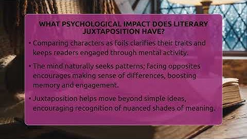 What Psychological Impact Does Literary Juxtaposition Have? - The Prose Path