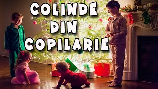 COLINDELE DIN COPILARIE 🎄🌟🔔 Colinde de Craciun 🎄COLOAJ 2022