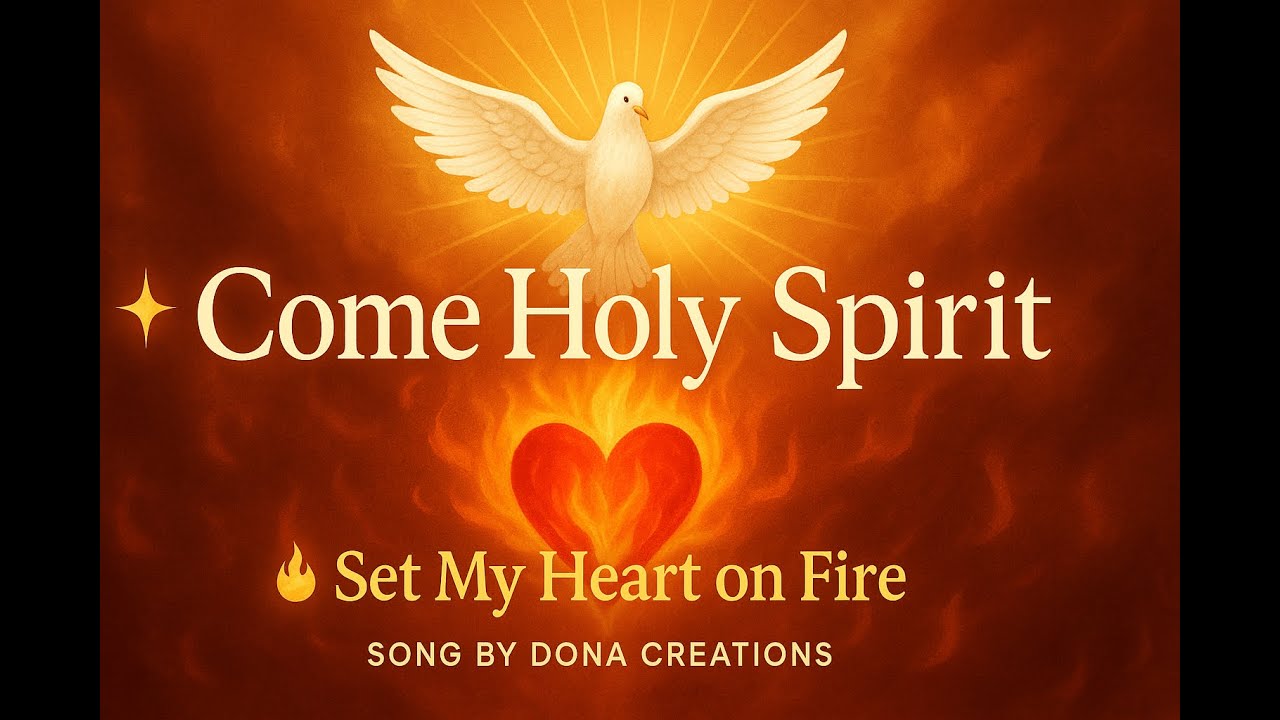 Come Holy Spirit🔥Set My Heart on Fire | New Original Christian Worship ...