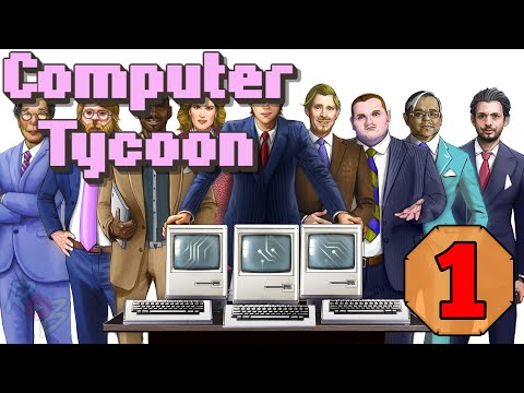 Computer Tycoon - #1 -  Какая то сложная игра