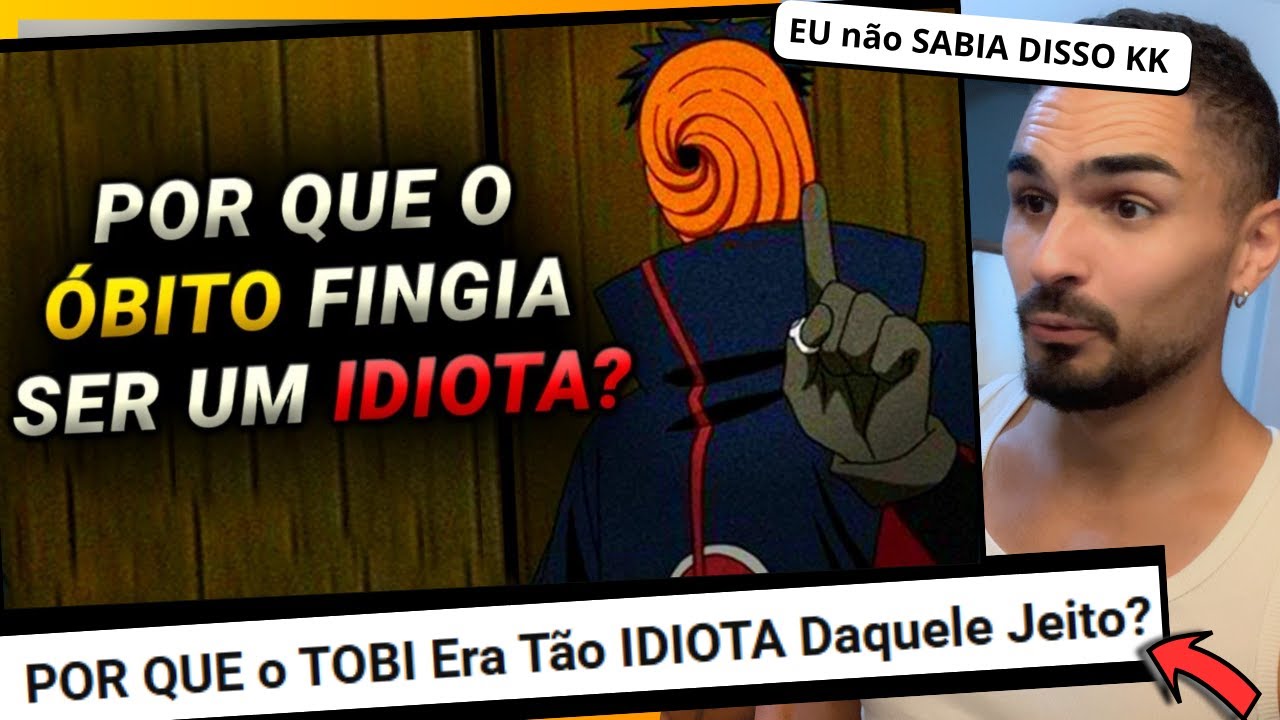 POR QUE o TOBI Era Tão IDIOTA Daquele Jeito? - react - YouTube
