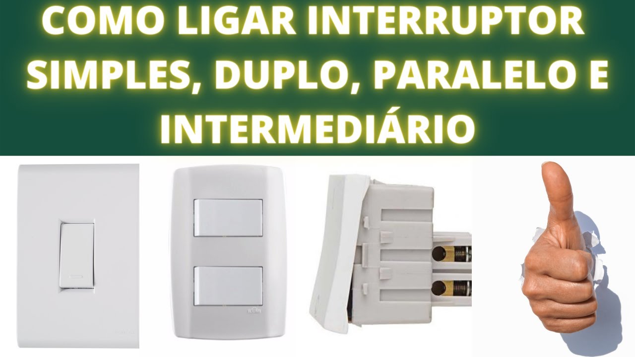 Como Ligar Interruptor Simples Duplo Paralelo E Intermedi rio YouTube como-ligar-interruptor-simples-duplo-paralelo-e-intermedi-rio-youtube