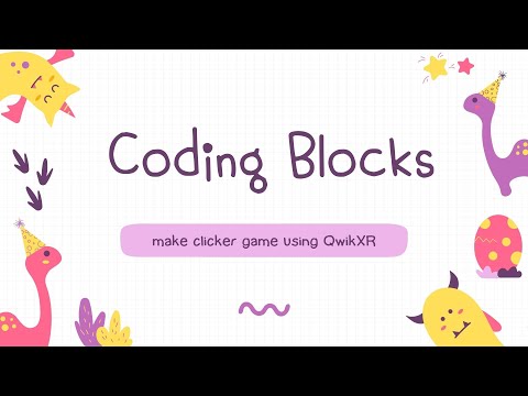 Make a clicker game: Qwik Code Blocks