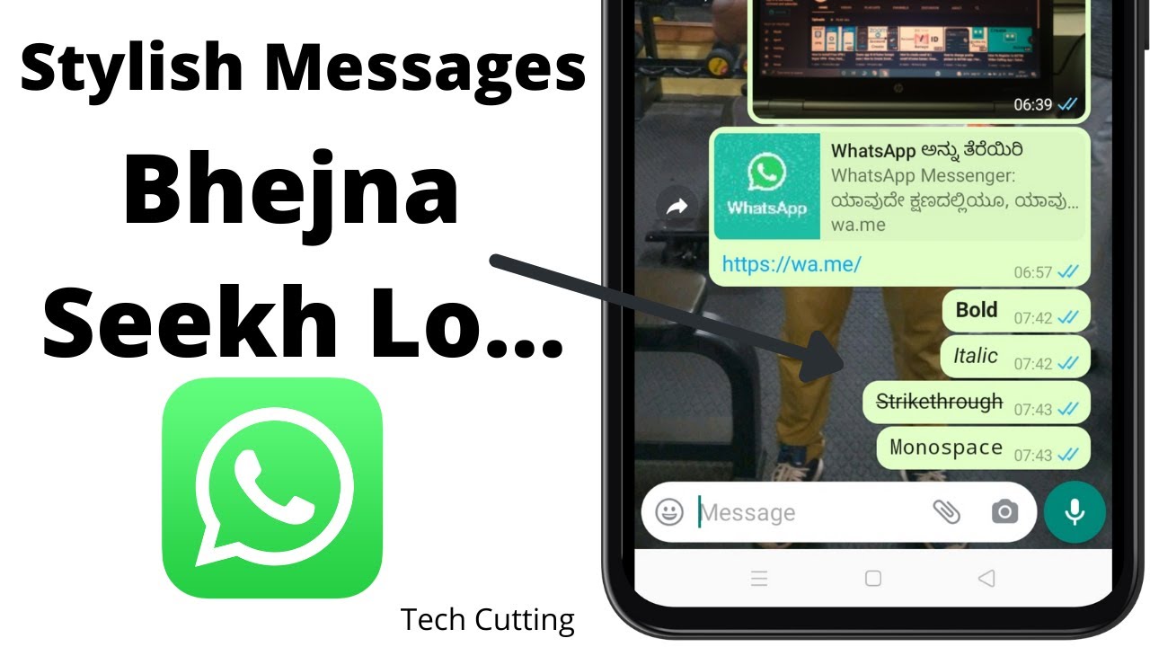 How To Write in Bold, Italics, and Strikethrough in WhatsApp Chat