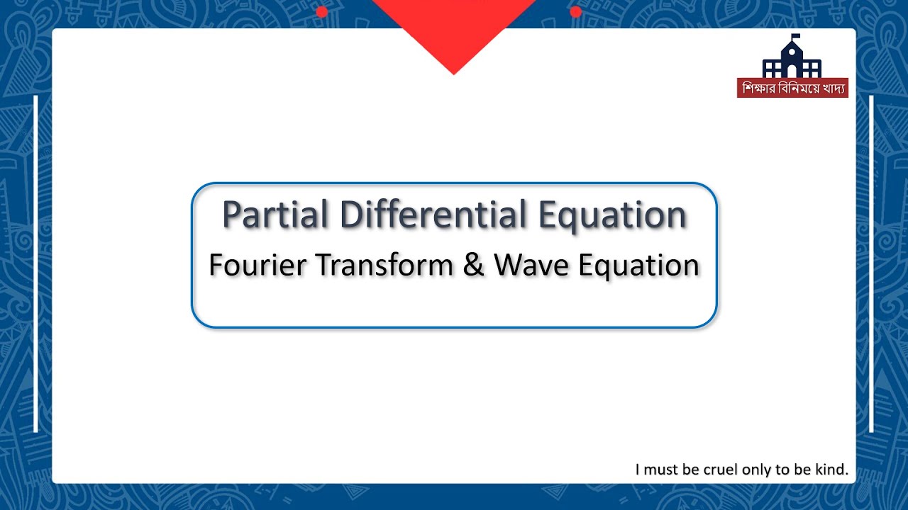 Partial Differential Equation Lecture-03 - YouTube