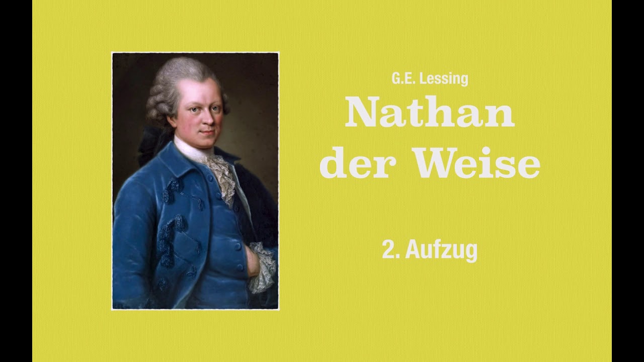 Nathan Der Weise Zusammenfassung 2 Aufzug