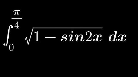 Integration of root 1-sin2x from 0 to pi/4