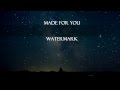 Made for you - Watermark