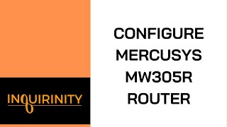 Configure Mercusys MW305R Router screenshot 4