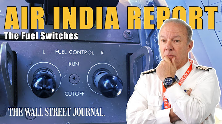 Air India 171 Update: Fuel Cutoff Switches in 'Cutoff' Position according to WSJ