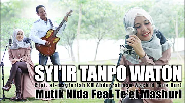 SYI'IR TANPO WATON AKUSTIK MUTIK NIDA feat TL MASHURI