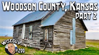 Backroads and Ghost Towns of Woodson County, Kansas ||| Part 2