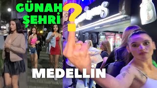 MEDELLİN’in ÇıLGIN GECE HAYATI. PARASIZ DÜNYAYI GEZMEK.Gezerken Para kazanmak. Ozi kaçar/Kolombiya