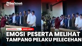 Momen Emosi Peserta Melihat Tampang Tampang Pelaku Pelecehan, Mencoba Mendekat, Merekam, Kecaman.