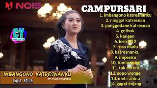 Download Lagu IMBANGONO KATRESNANKU - LALA ATILA | LANGGAM CAMPURSARI KRATON DIGITAL TERBARU 2023 MP3