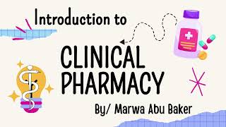 Introduction to clinical pharmacy