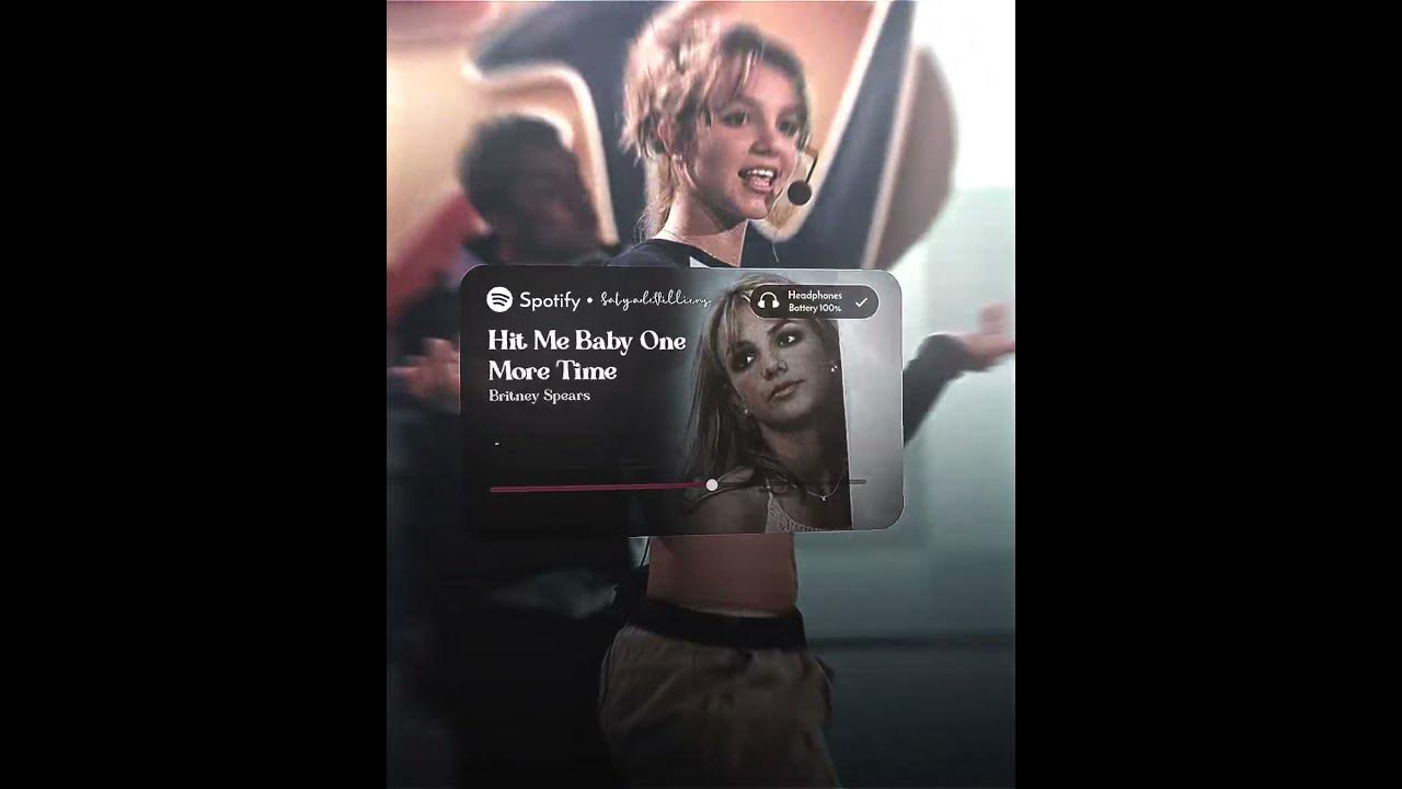 hit me baby one more time song status | britney spears π€. hit me baby one more time song status | britney spears π€.