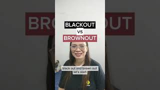 Blackout vs. Brownout