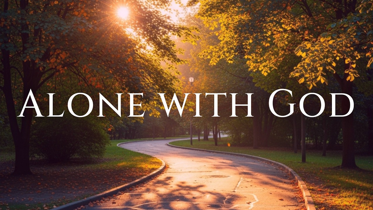 ALONE WITH GOD | Soaking Worship Instrumental | Prayer & Meditation